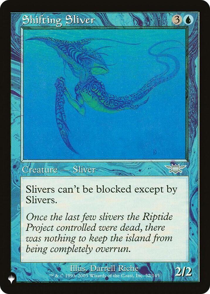 Shifting Sliver (52/145) [The List]