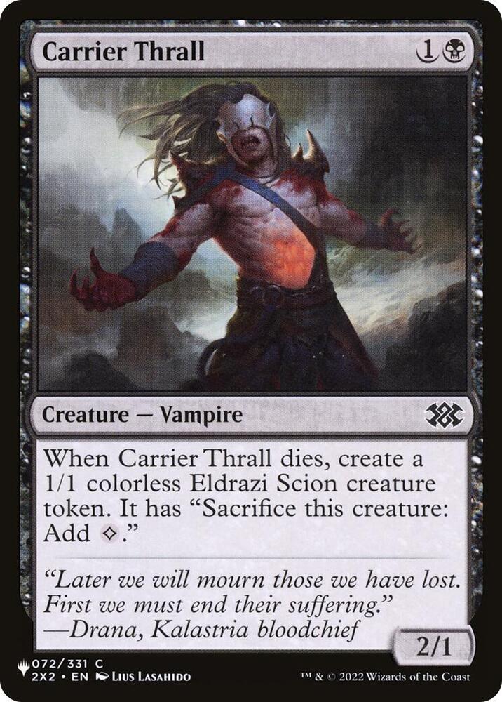 Carrier Thrall (072/024) [The List]