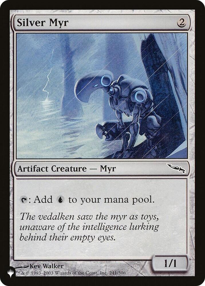 Silver Myr (241/306) [The List]