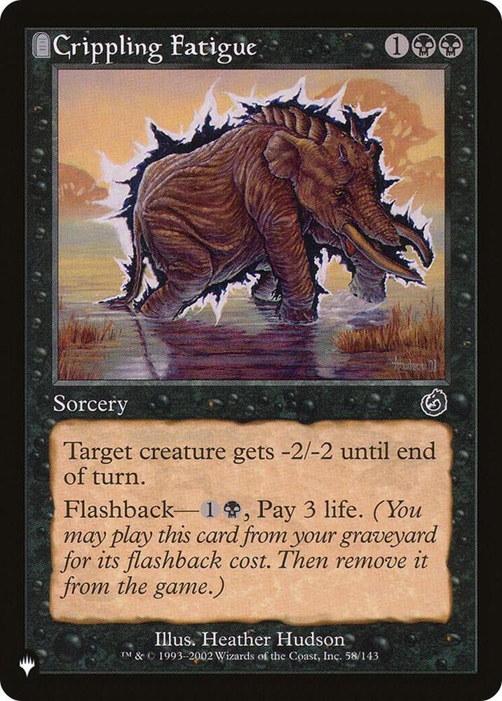 Crippling Fatigue (58/143) [The List]