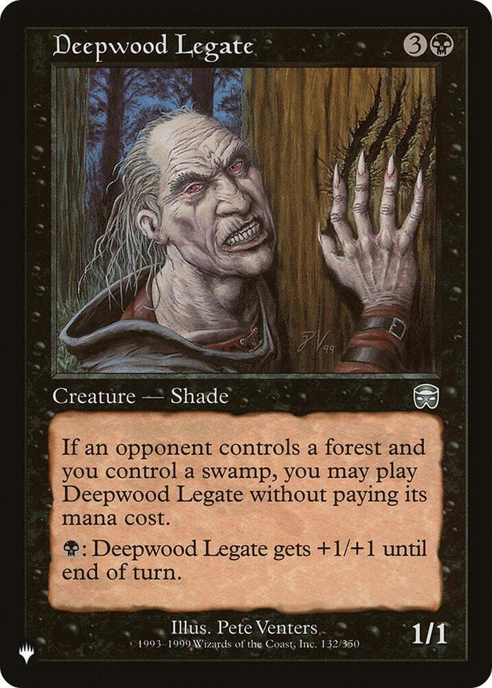 Deepwood Legate (132/350) [The List]