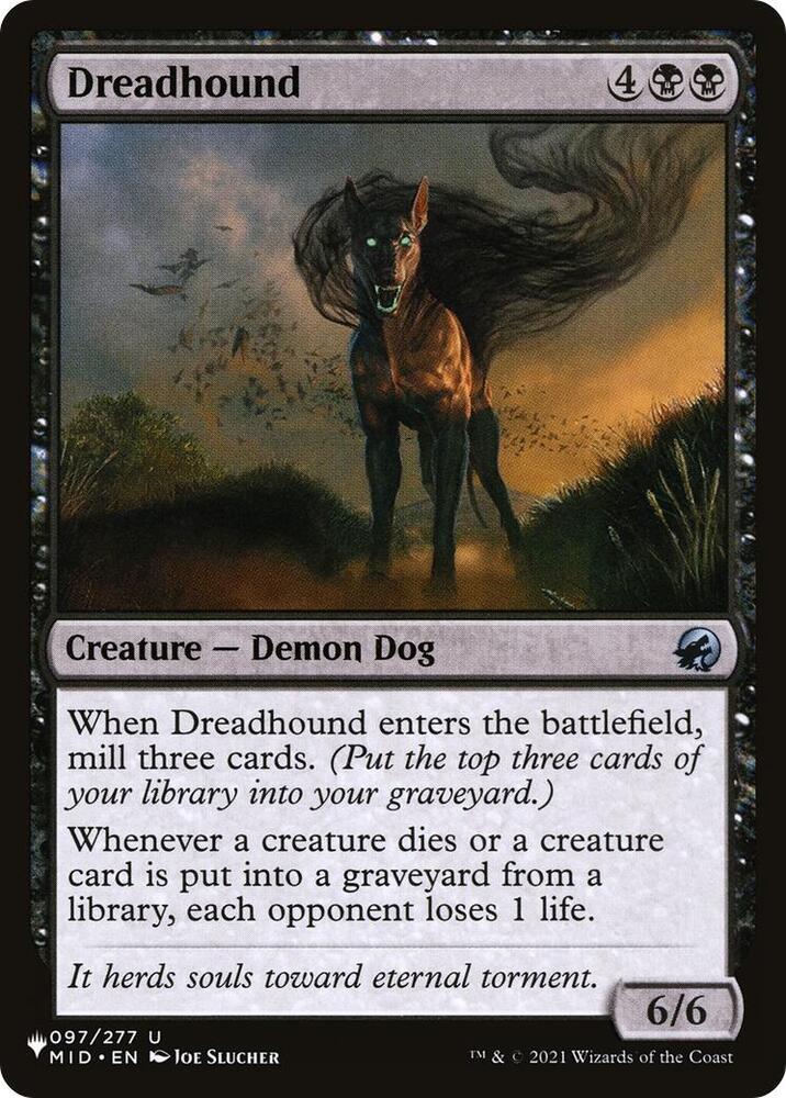 Dreadhound (097/277) [The List]