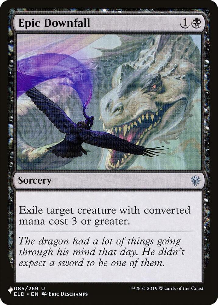Epic Downfall (085/269) [The List]