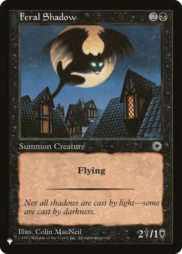 Feral Shadow (POR-93) [The List]