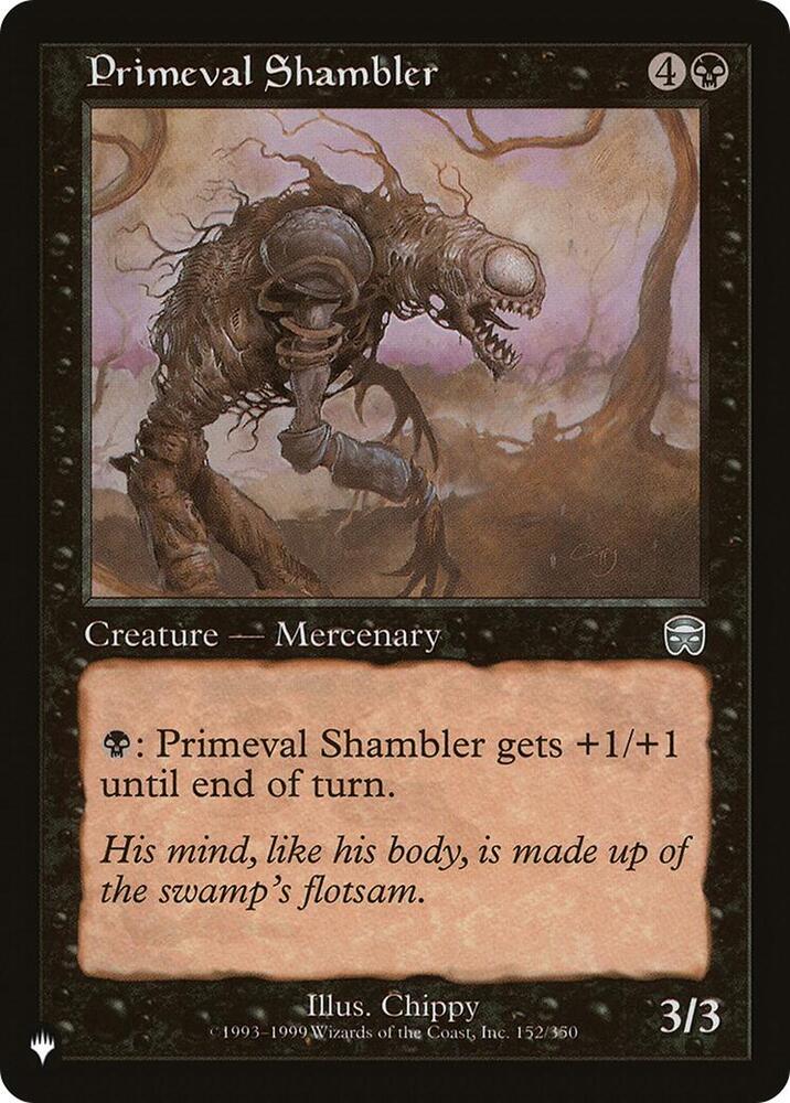 Primeval Shambler (152/350) [The List]