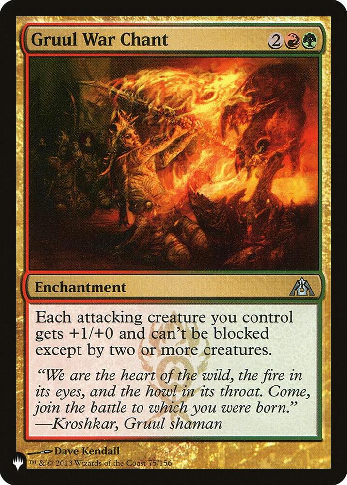 Gruul War Chant (75/156) [The List]