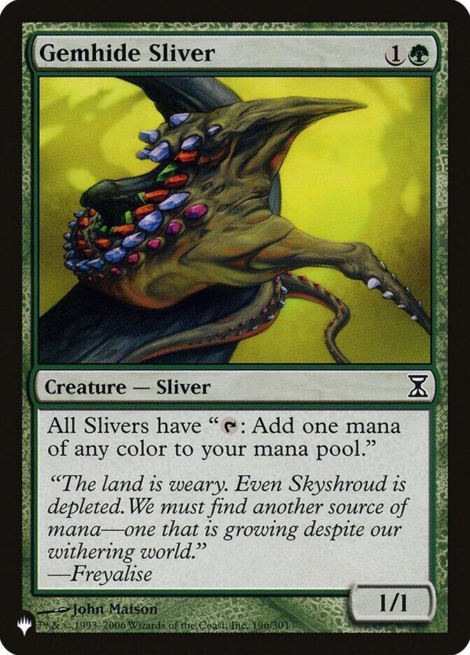 Gemhide Sliver (TSP) (196) [The List]