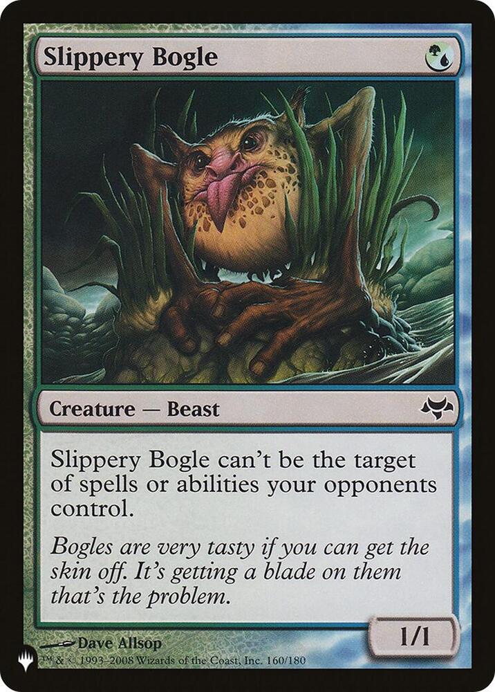 Slippery Bogle (160/180) [The List]