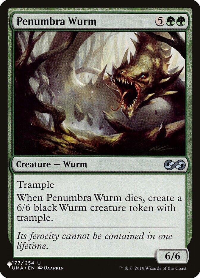 Penumbra Wurm (177/254) [The List]