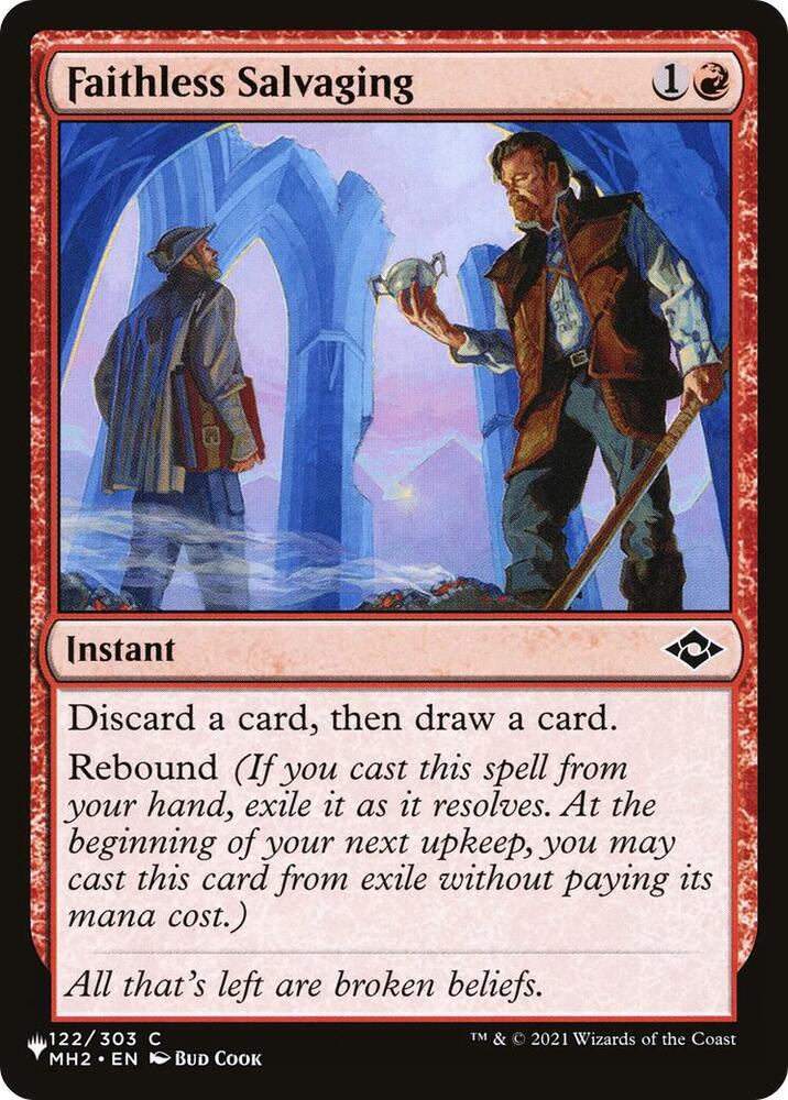 Faithless Salvaging (122/303) [The List]