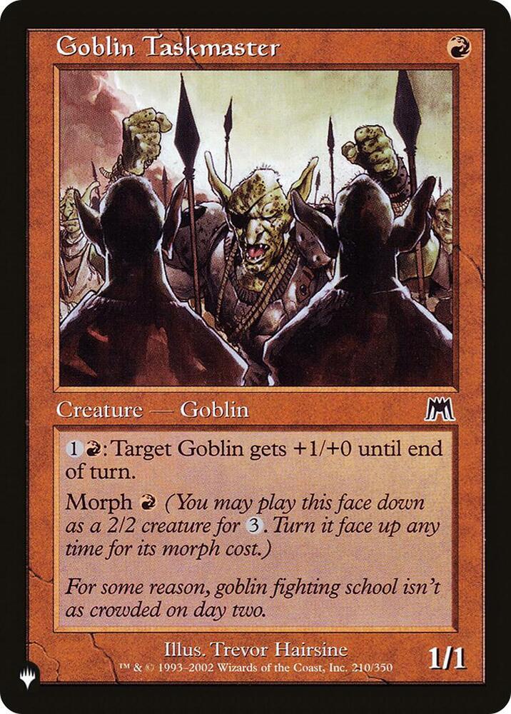 Goblin Taskmaster (210/350) [The List]
