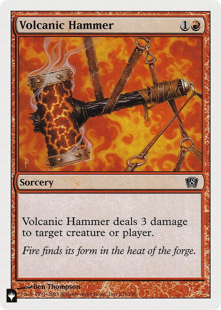 Volcanic Hammer (231/350) [The List]