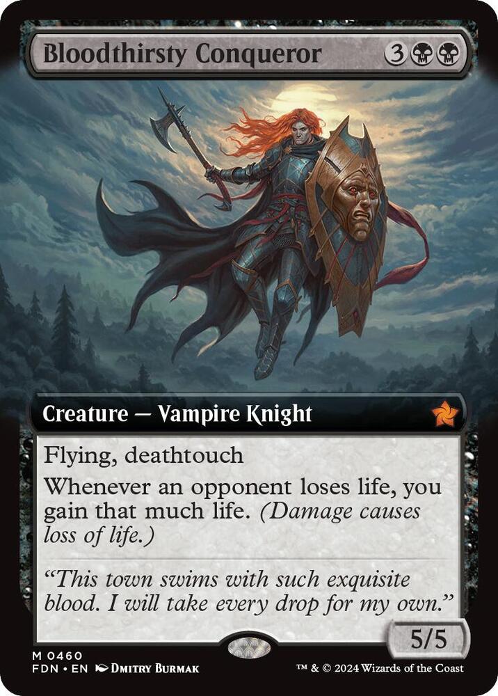 Bloodthirsty Conqueror (Extended Art) (460) [Foundations]