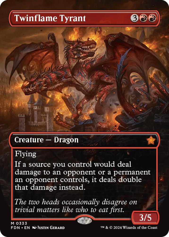 Twinflame Tyrant (Borderless) (333) [Foundations]