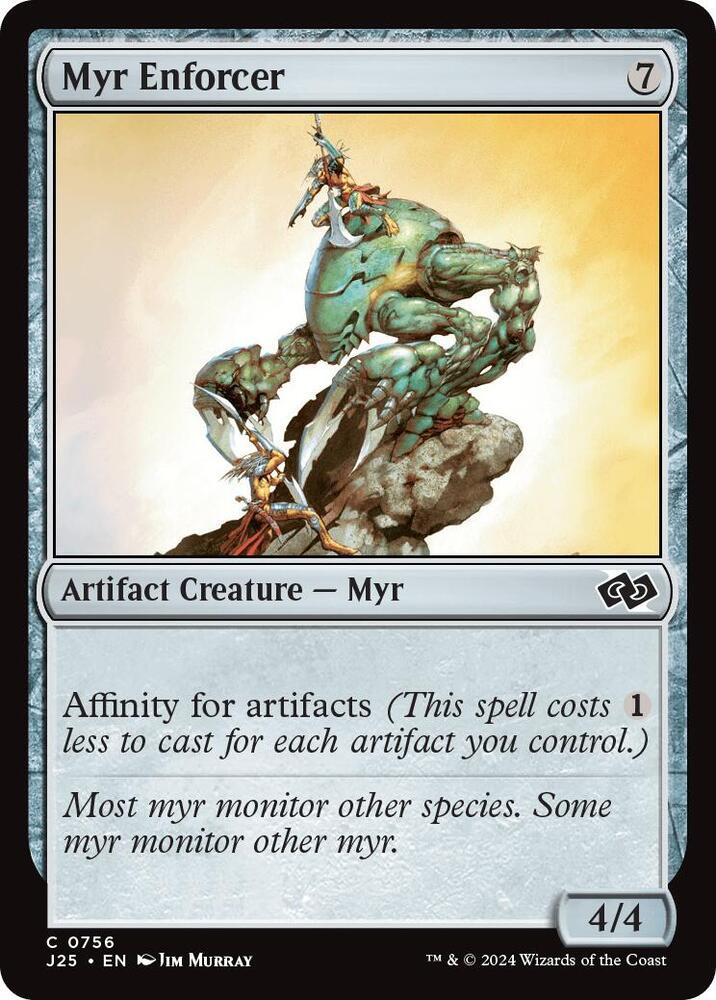 Myr Enforcer (756) [Foundations Jumpstart]