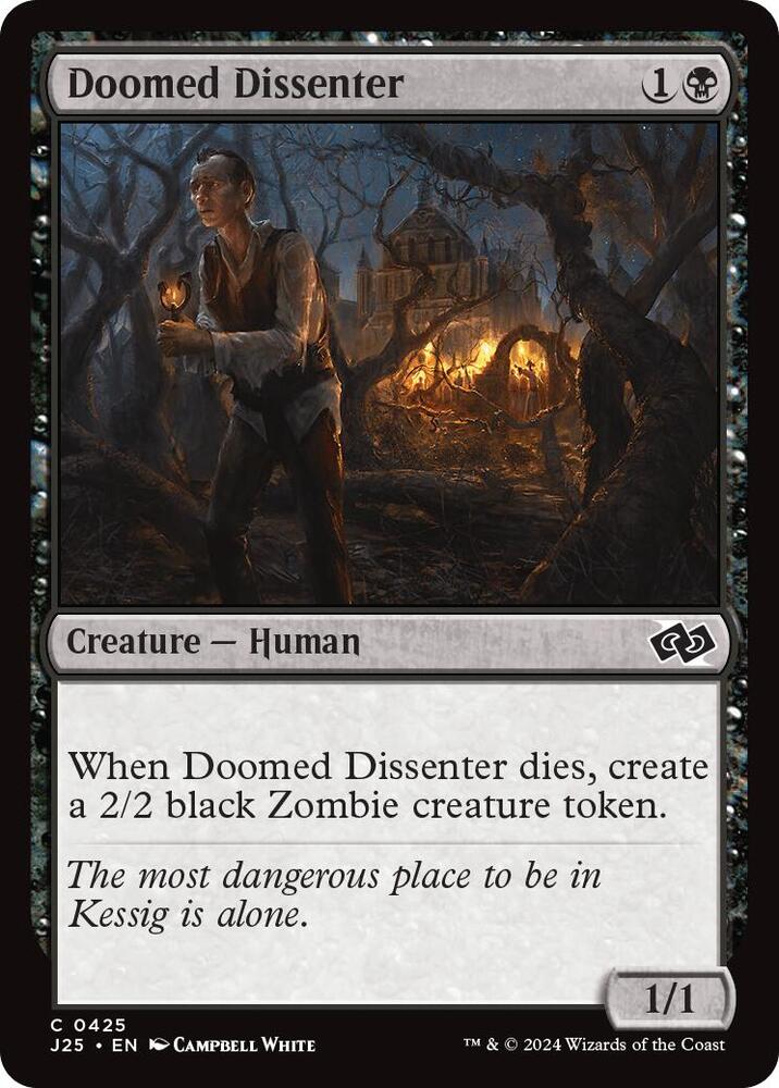 Doomed Dissenter (425) [Foundations Jumpstart]