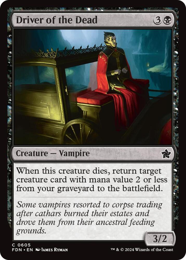 Driver of the Dead (605) [Foundations]