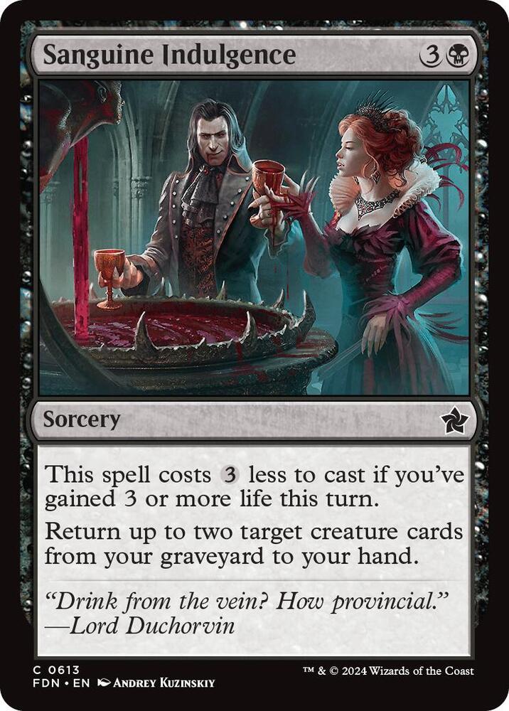Sanguine Indulgence (613) [Foundations]