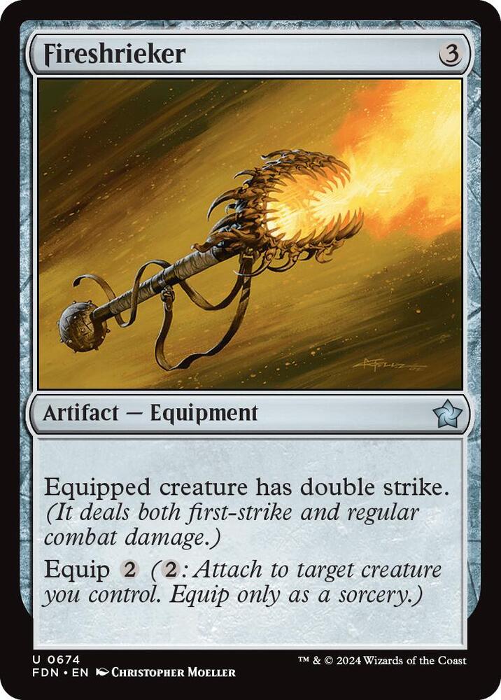 Fireshrieker (674) [Foundations]