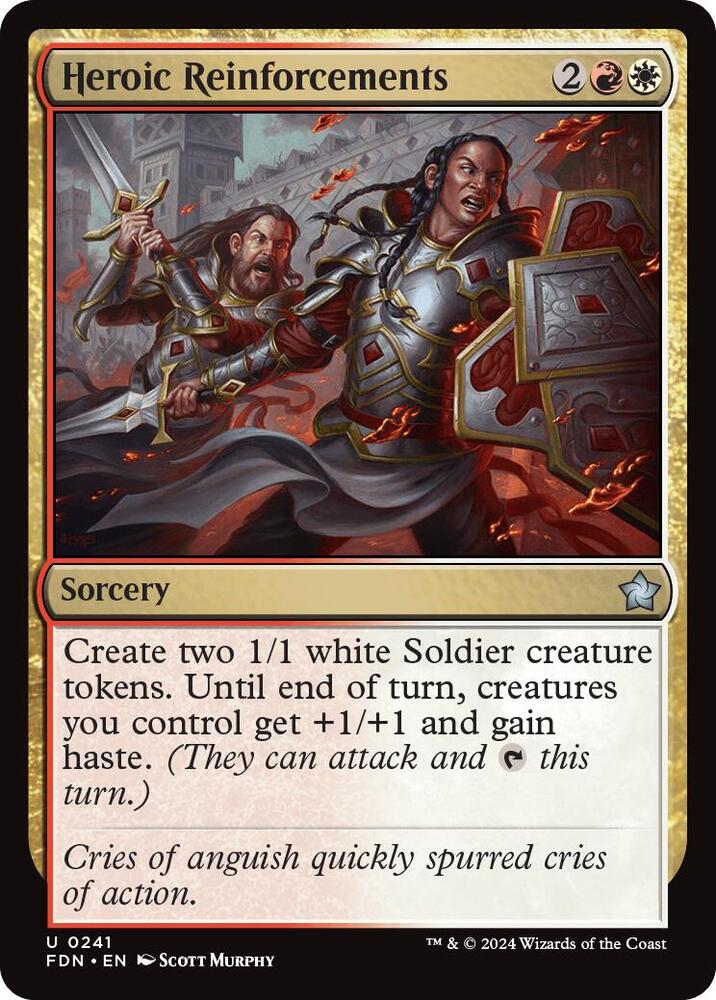 Heroic Reinforcements (241) [Foundations]
