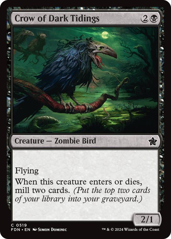Crow of Dark Tidings (519) [Foundations]