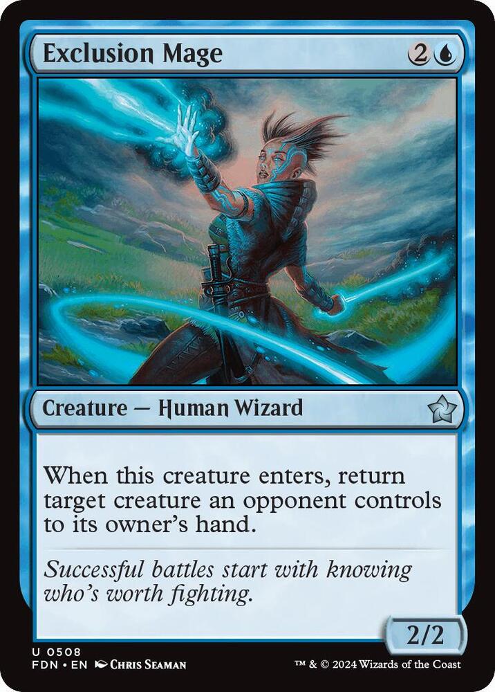 Exclusion Mage (508) [Foundations]