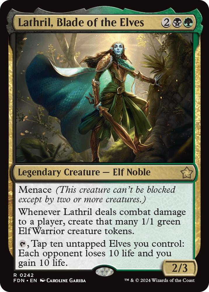 Lathril, Blade of the Elves (242) [Foundations]