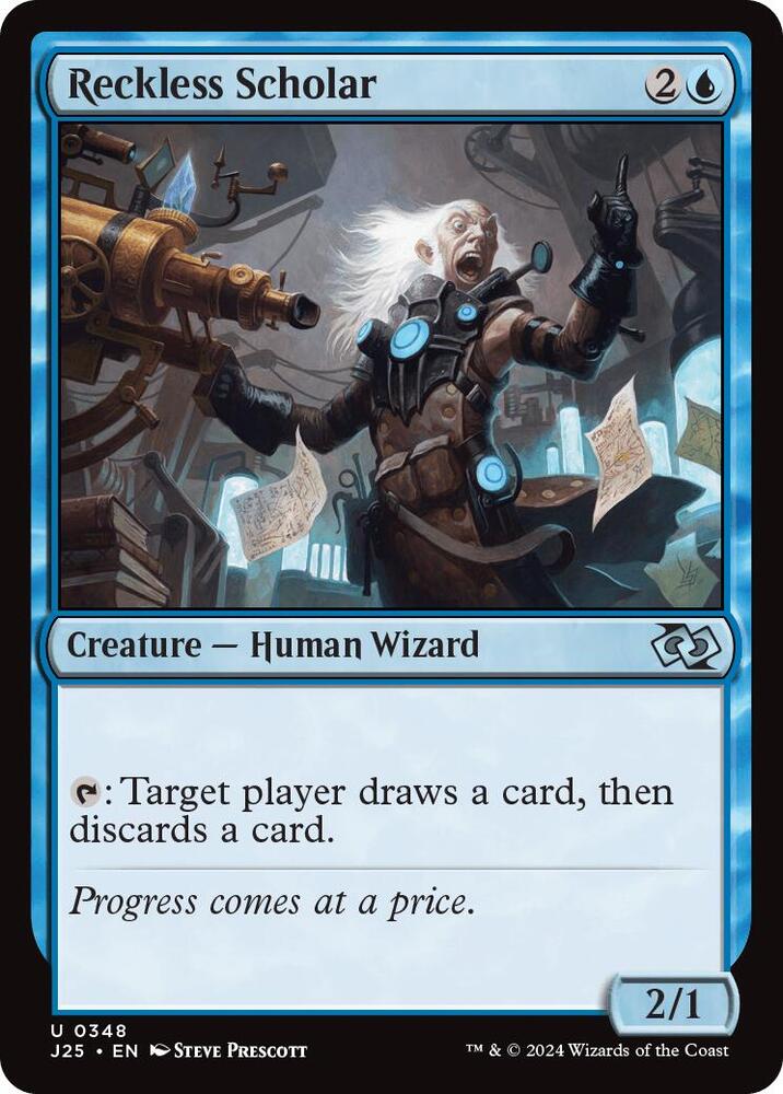 Reckless Scholar (348) [Foundations Jumpstart]