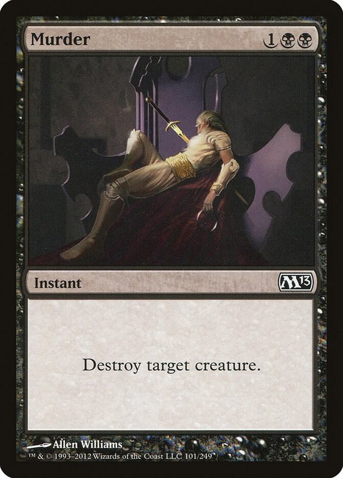 Murder (101) [Magic 2013]
