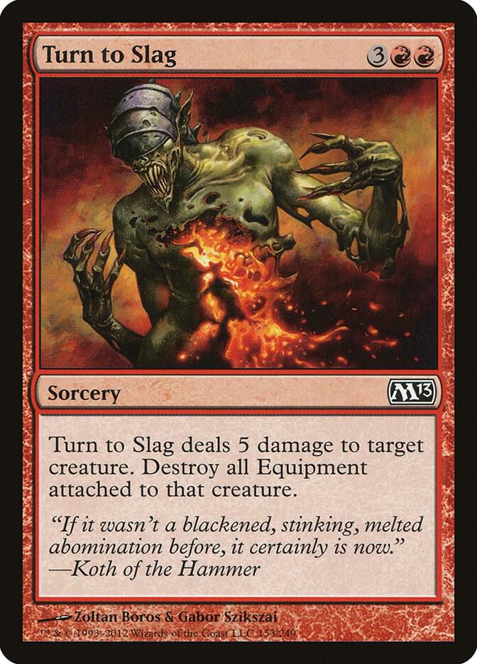 Turn to Slag (153) [Magic 2013]