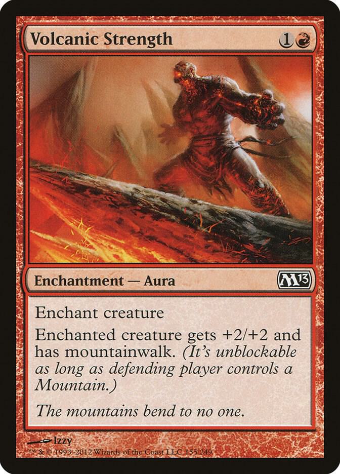Volcanic Strength (155) [Magic 2013]