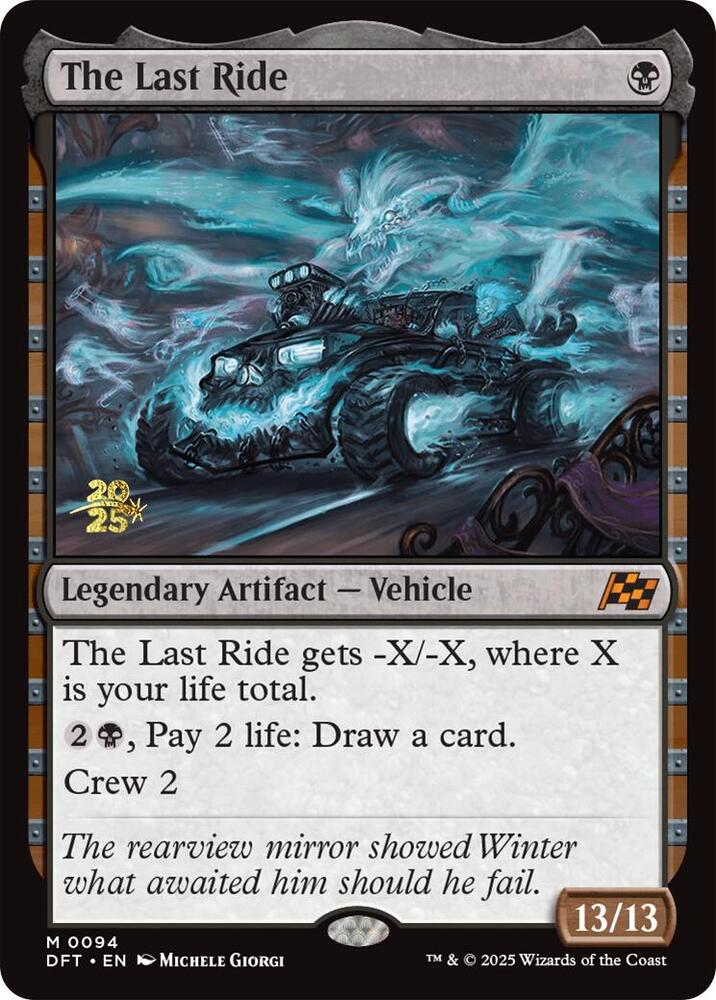The Last Ride (94) [Prerelease Cards]
