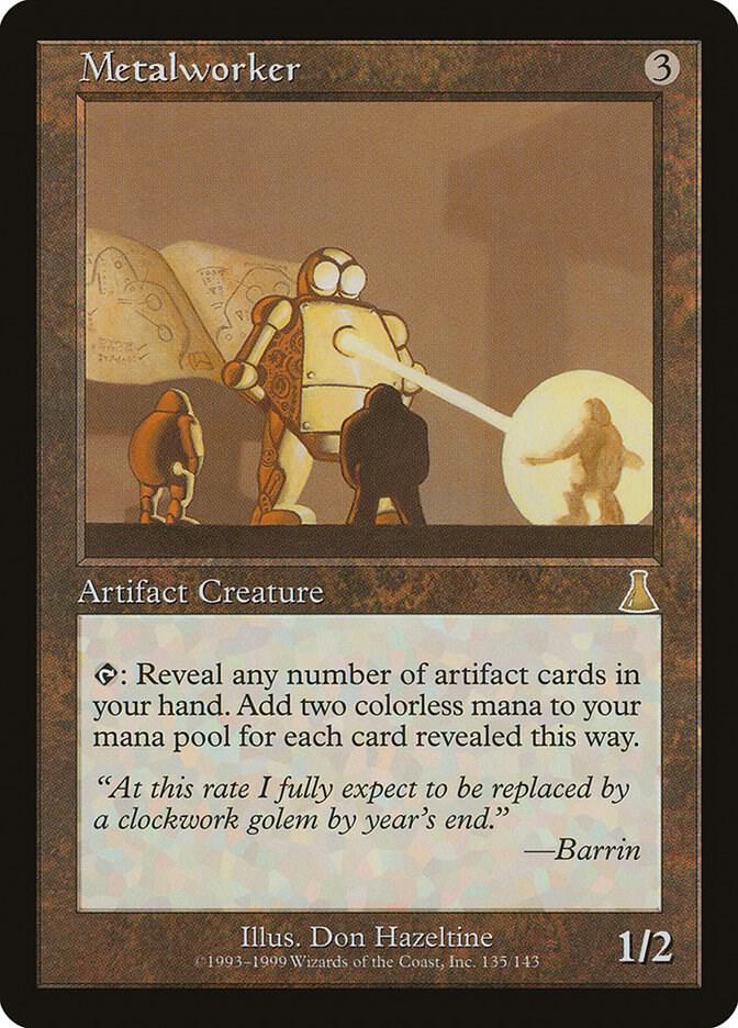 Metalworker (135) [Urza's Destiny]