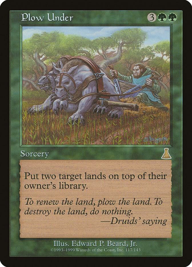 Plow Under (117) [Urza's Destiny]