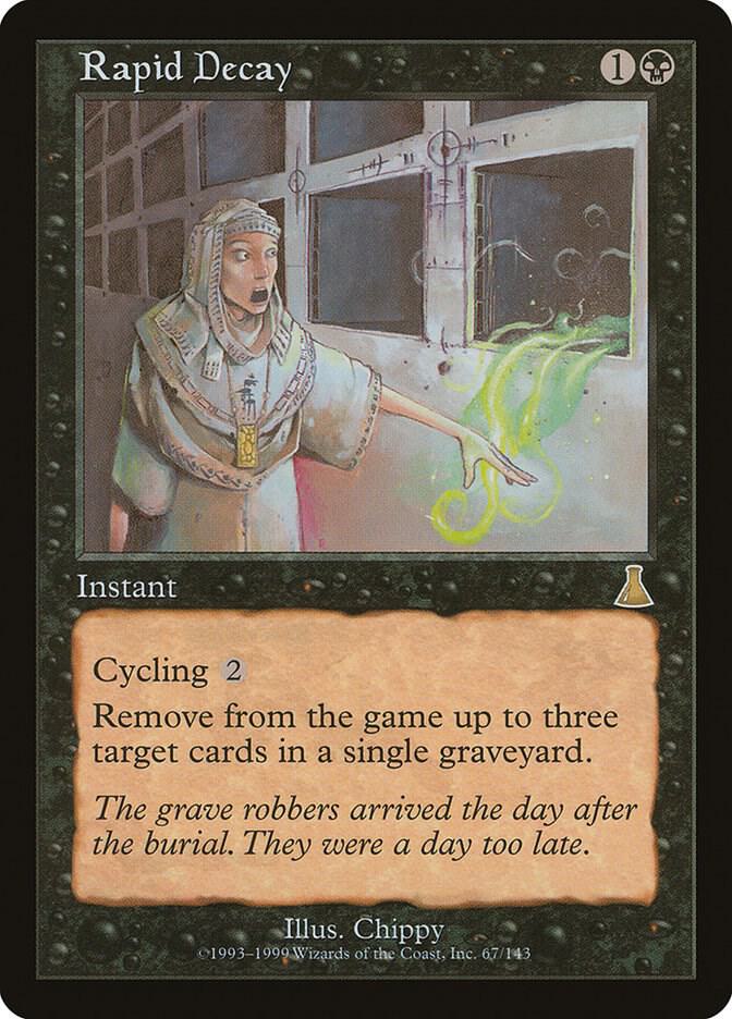 Rapid Decay (67) [Urza's Destiny]
