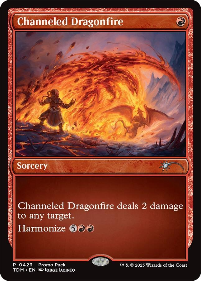 Channeled Dragonfire (423) [Tarkir: Dragonstorm Promos]