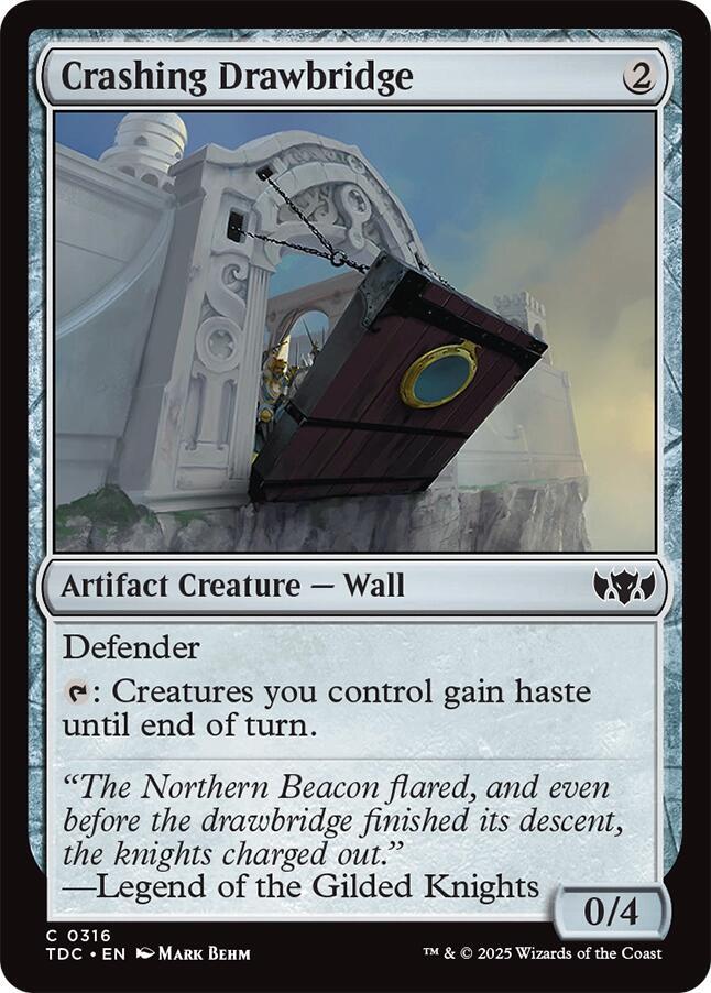 Crashing Drawbridge (316) [Tarkir: Dragonstorm Commander]