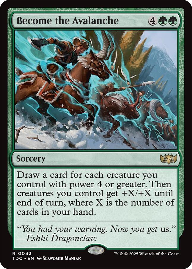 Become the Avalanche (43) [Tarkir: Dragonstorm Commander]