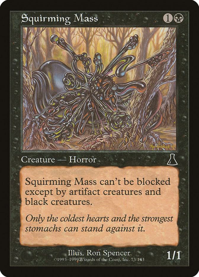 Squirming Mass (73) [Urza's Destiny]