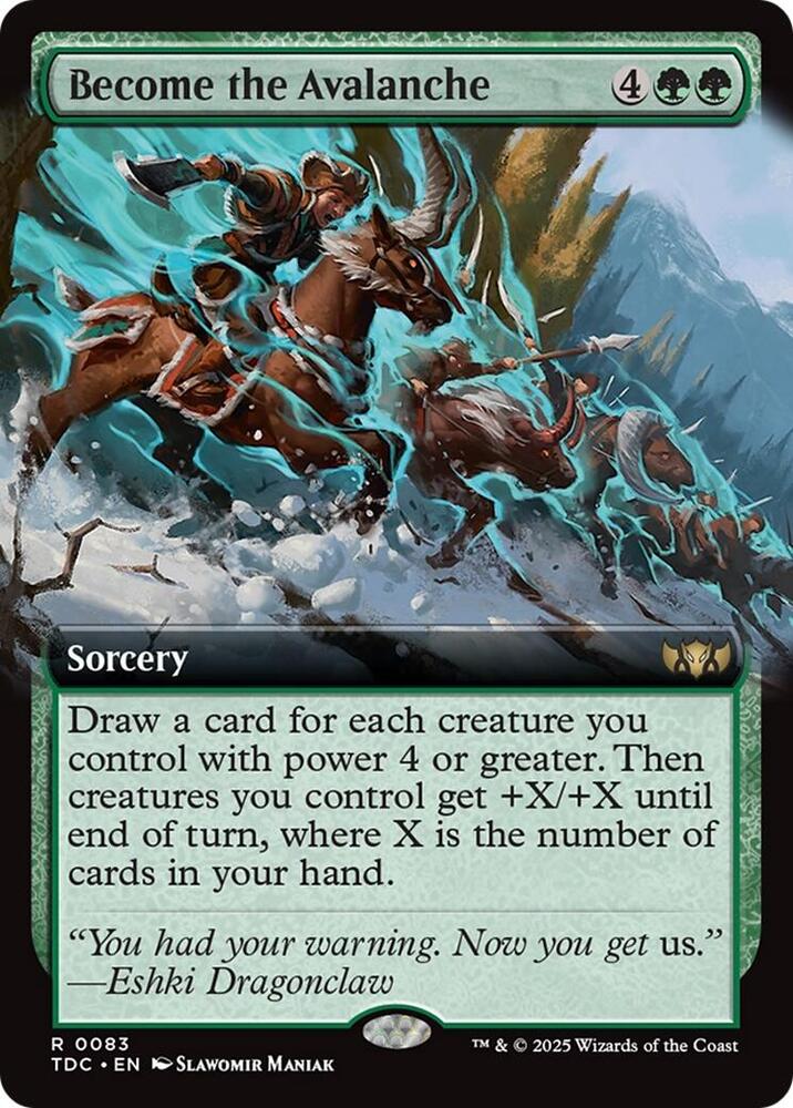 Become the Avalanche (Extended Art) (83) [Tarkir: Dragonstorm Commander]