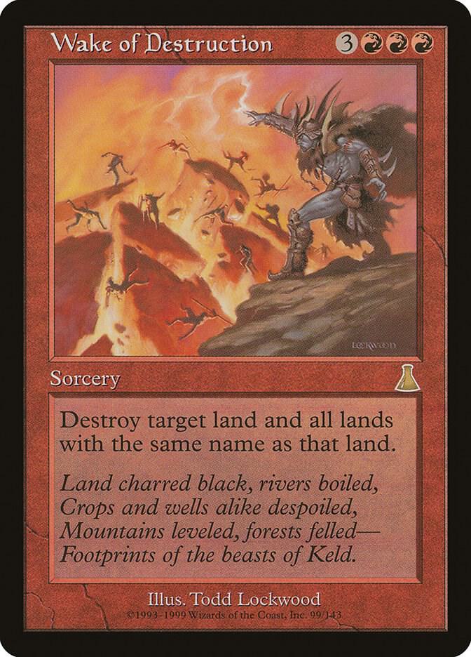 Wake of Destruction (99) [Urza's Destiny]