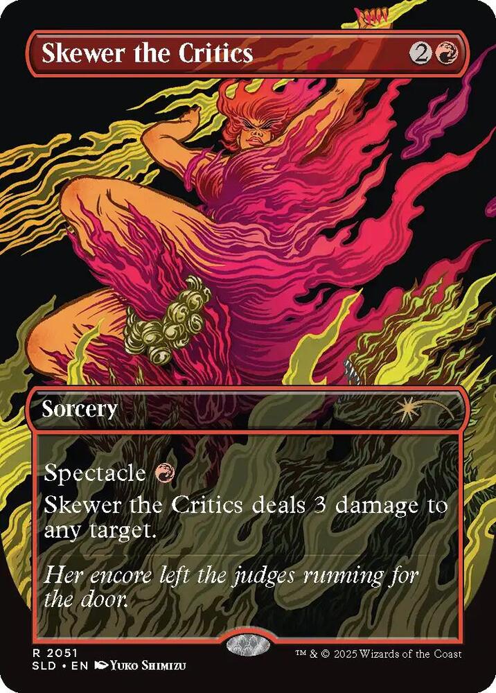 Skewer the Critics (2051) [Secret Lair Drop]