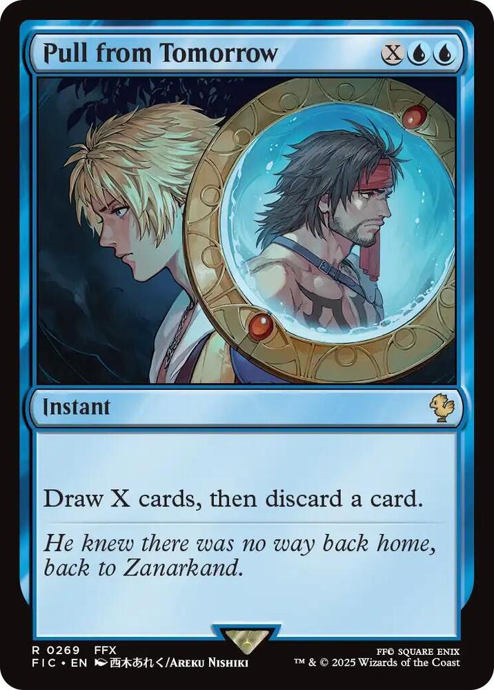 Pull from Tomorrow (269) [Final Fantasy Commander]