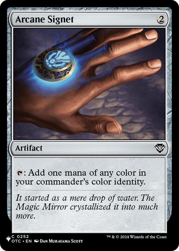 Arcane Signet (OTC) (252) [The List]