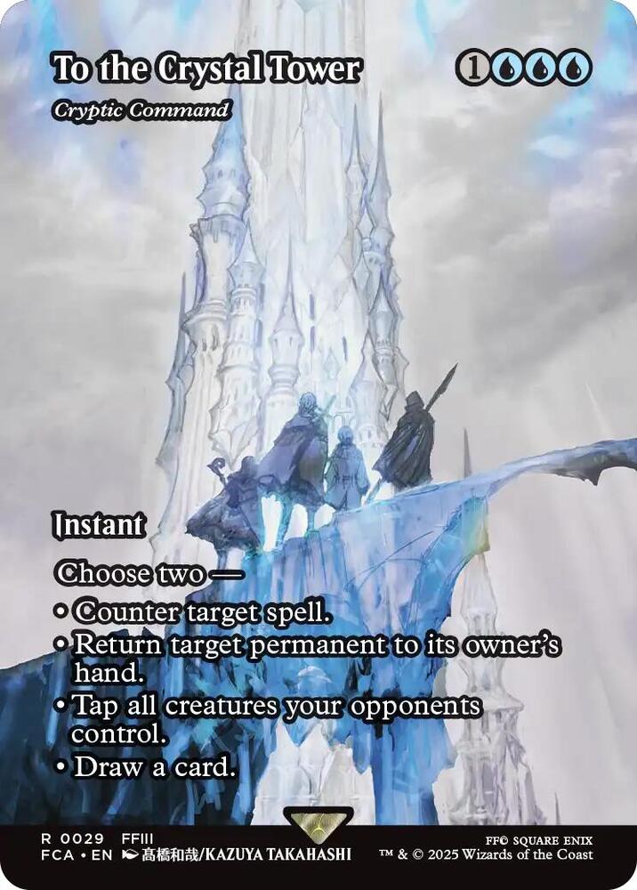 To the Crystal Tower - Cryptic Command (Showcase) (29) [Final Fantasy: Through the Ages]