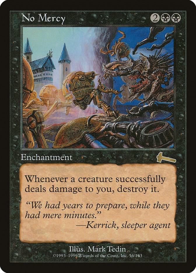 No Mercy (56) [Urza's Legacy]