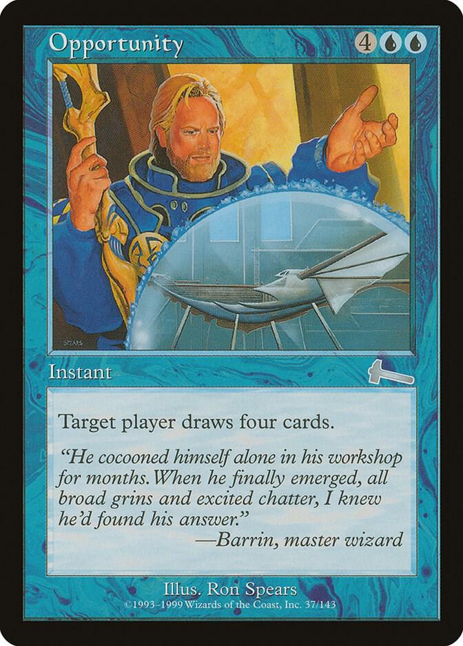 Opportunity (37) [Urza's Legacy]