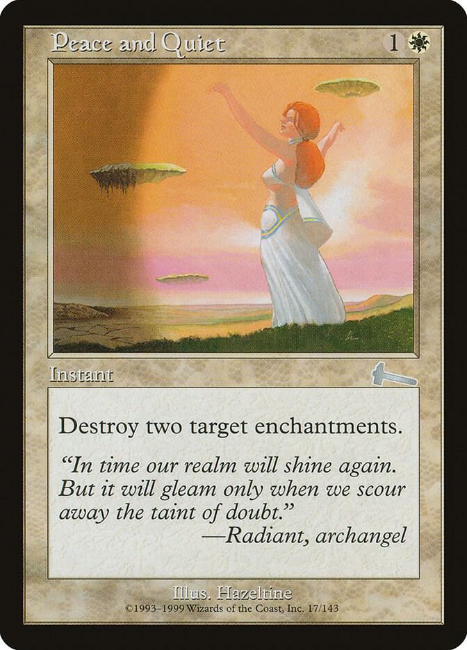 Peace and Quiet (17) [Urza's Legacy]