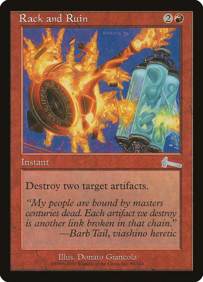 Rack and Ruin (89) [Urza's Legacy]