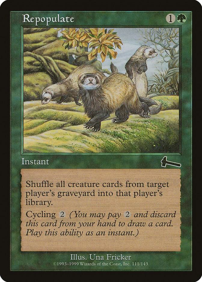 Repopulate (111) [Urza's Legacy]
